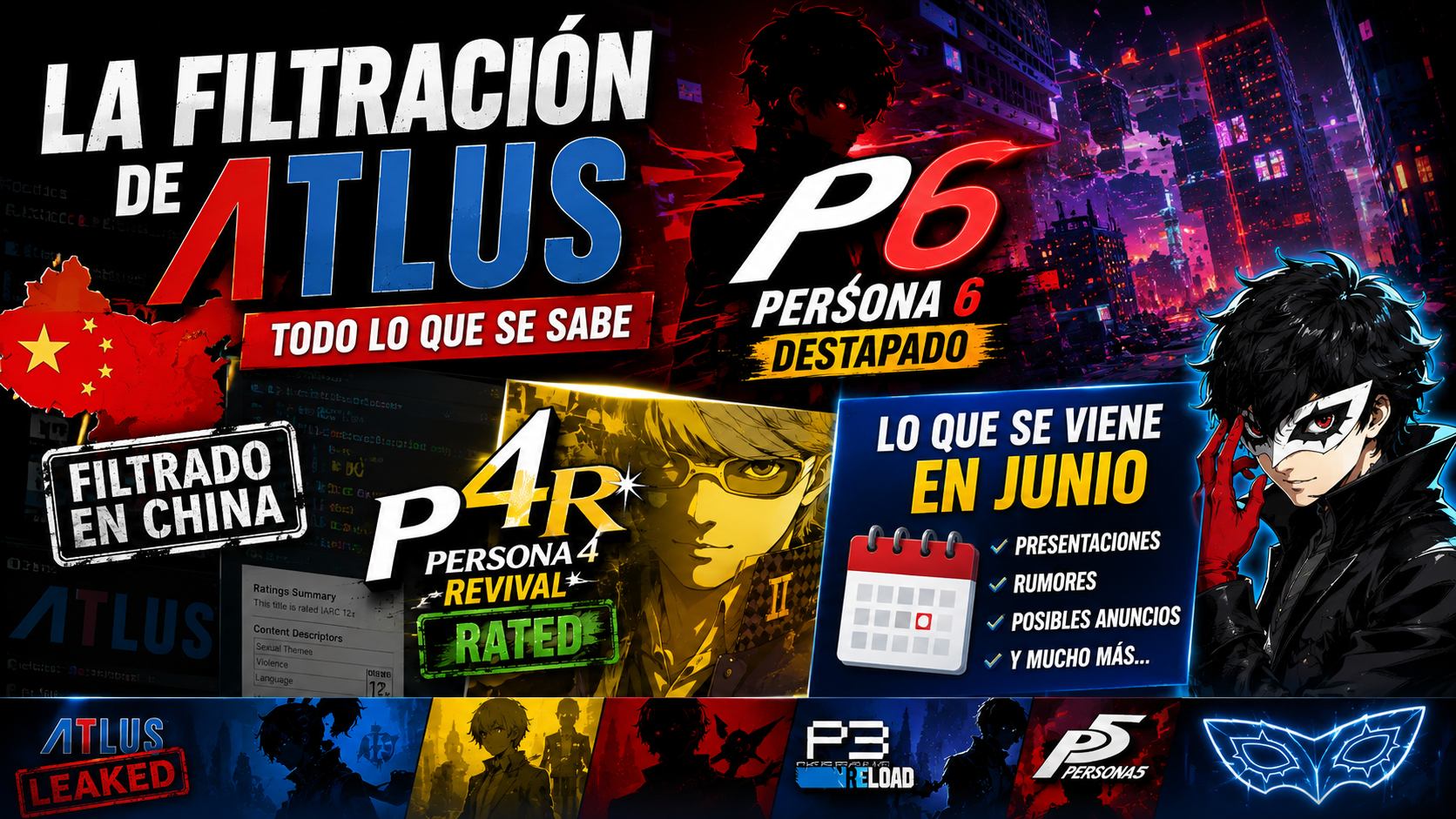 La filtración de Atlus: Persona 6 destapado en China, Persona 4 Revival rated y lo que se viene en&nbsp;junio